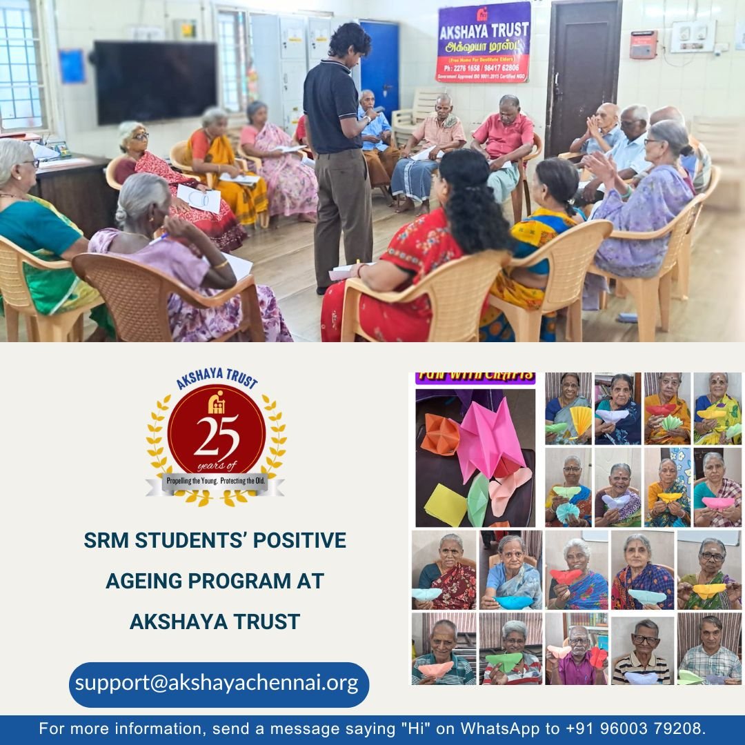 Read more about the article SRM Students’ Positive Ageing Program at Akshaya Trust